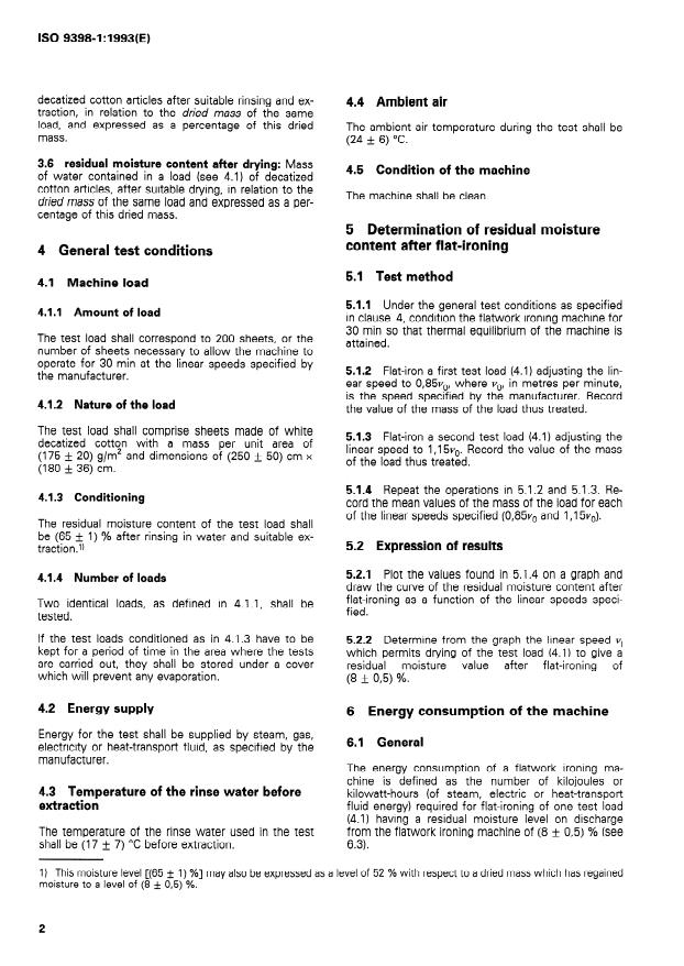 ISO 9398-1:1993 ISO 9398-1:1993 - Specifications for industrial laundry machines -- Definitions and testing of capacity and consumption characteristics - Page 4 preview