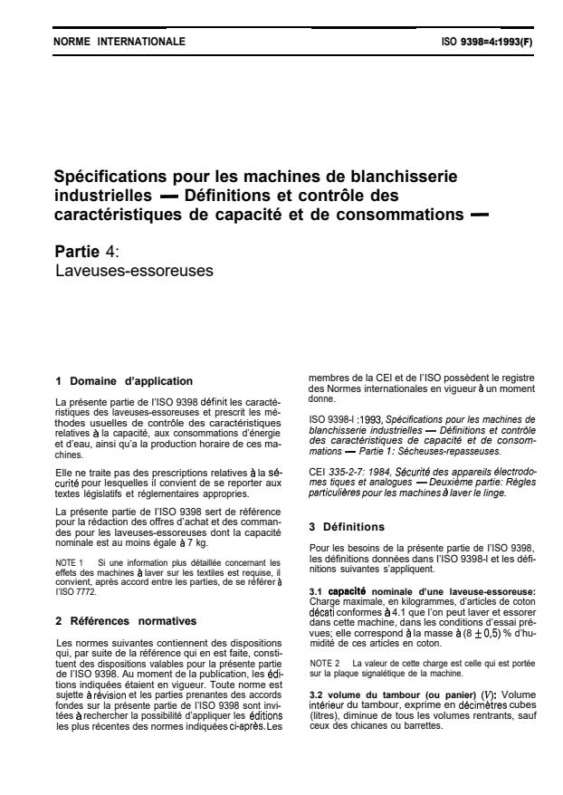ISO 9398-4:1993 - Spécifications pour les machines de blanchisserie industrielles -- Définitions et contrôle des caractéristiques de capacité et de consommations