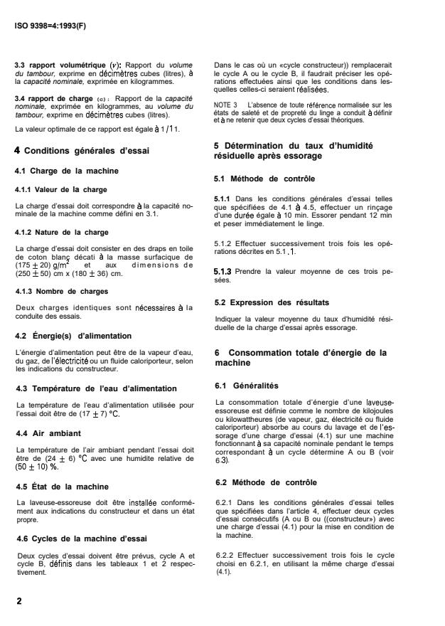 ISO 9398-4:1993 ISO 9398-4:1993 - Spécifications pour les machines de blanchisserie industrielles -- Définitions et contrôle des caractéristiques de capacité et de consommations - Page 4 preview