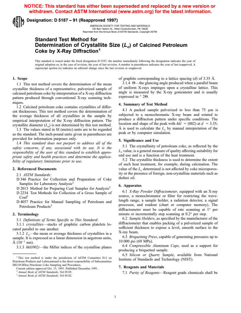 ASTM D5187-91(1997) - Standard Test Method for Determination of Crystallite Size (L<sub>c</sub>) of Calcined Petroleum Coke by X-Ray Diffraction