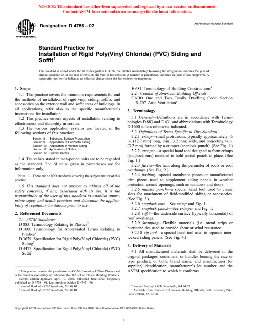 ASTM D4756-02 - Standard Practice for Installation of Rigid Poly(Vinyl Chloride) (PVC) Siding and Soffit