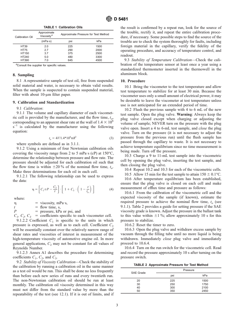 ASTM D5481-96 - Standard Test Method for Measuring Apparent Viscosity at High-Temperature and High-Shear Rate by Multicell Capillary Viscometer