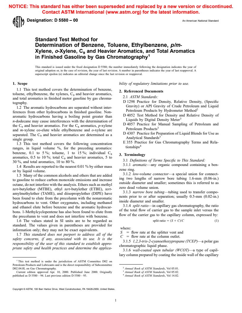 ASTM D5580-00 - Standard Test Method for Determination of Benzene, Toluene, Ethylbenzene, <i>p/m</i>-Xylene, <i>o</i>-Xylene, C<sub>9</sub> and Heavier Aromatics, and Total Aromatics in Finished Gasoline by Gas Chromatography