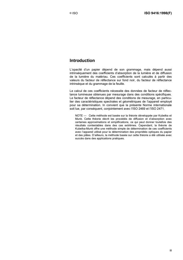 ISO 9416:1998 - Papier -- Détermination des coefficients de diffusion et d'absorption de la lumiere (utilisation de la théorie de Kubelka-Munk)