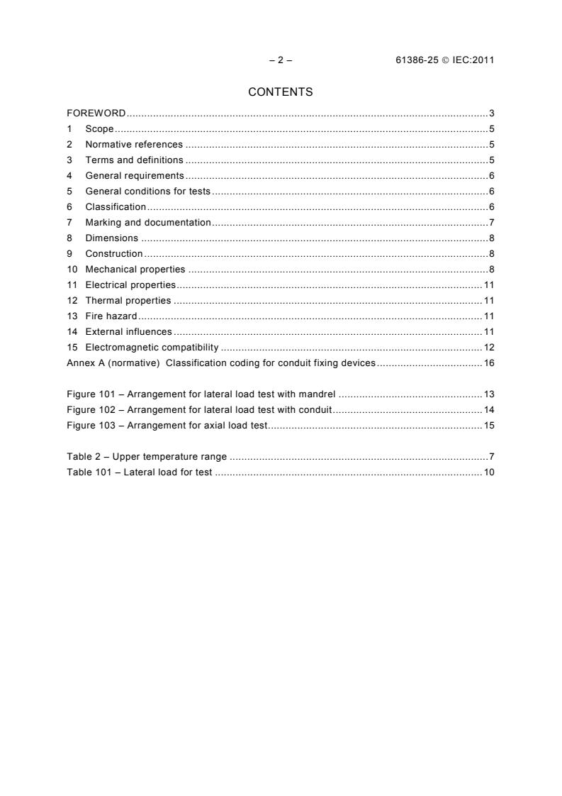 IEC 61386-25:2011 IEC 61386-25:2011 - Conduit systems for cable management - Part 25: Particular requirements - Conduit fixing devices - Page 4 preview