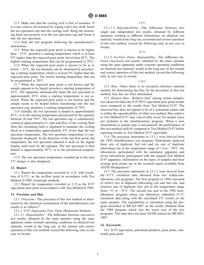 ASTM D5985-96e1 - Standard Test Method for Pour Point of Petroleum Products (Rotational Method)