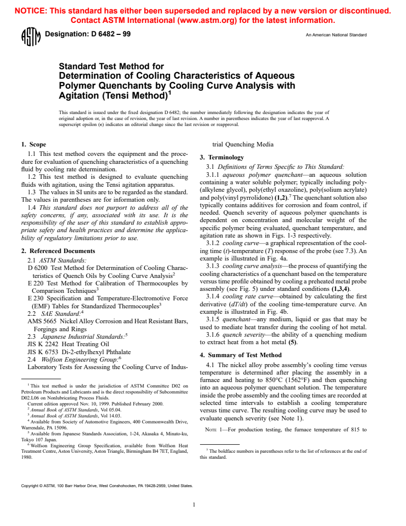 ASTM D6482-99 - Standard Test Method for Determination of Cooling Characteristics of Aqueous Polymer Quenchants by Cooling Curve Analysis with Agitation (Tensi Method)