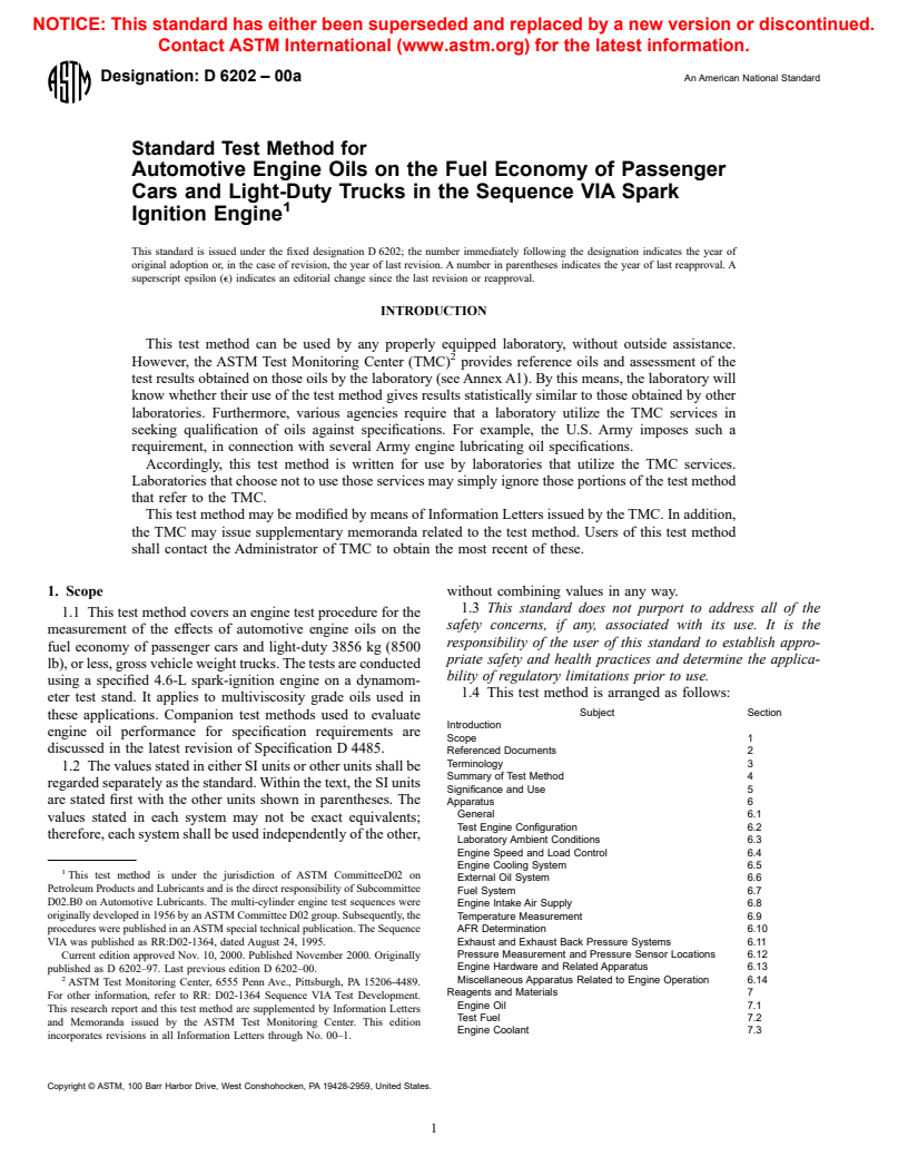 ASTM D6202-00a - Standard Test Method for Automotive Engine Oils on the Fuel Economy of Passenger Cars and Light-Duty Trucks in the Sequence VIA Spark Ignition Engine