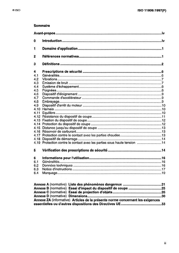 ISO 11806:1997 - Matériel agricole et forestier -- Débroussailleuses et coupe-herbe portatifs a moteur thermique -- Sécurité