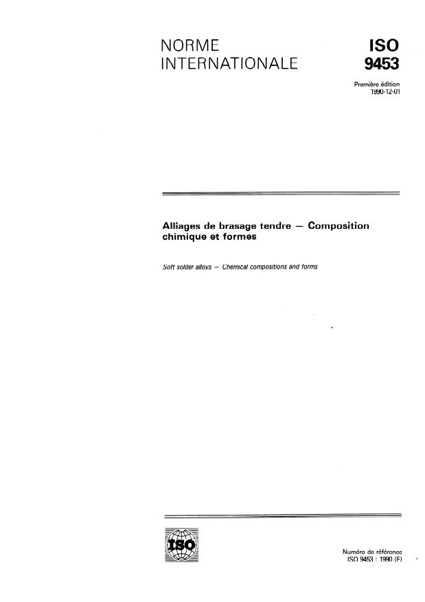 ISO 9453:1990 - Alliages de brasage tendre -- Composition chimique et formes