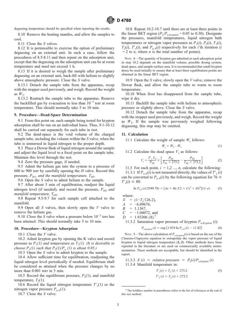 ASTM D4780-95 - Standard Test Method for Determination of Low Surface Area of Catalysts by Multipoint Krypton Adsorption