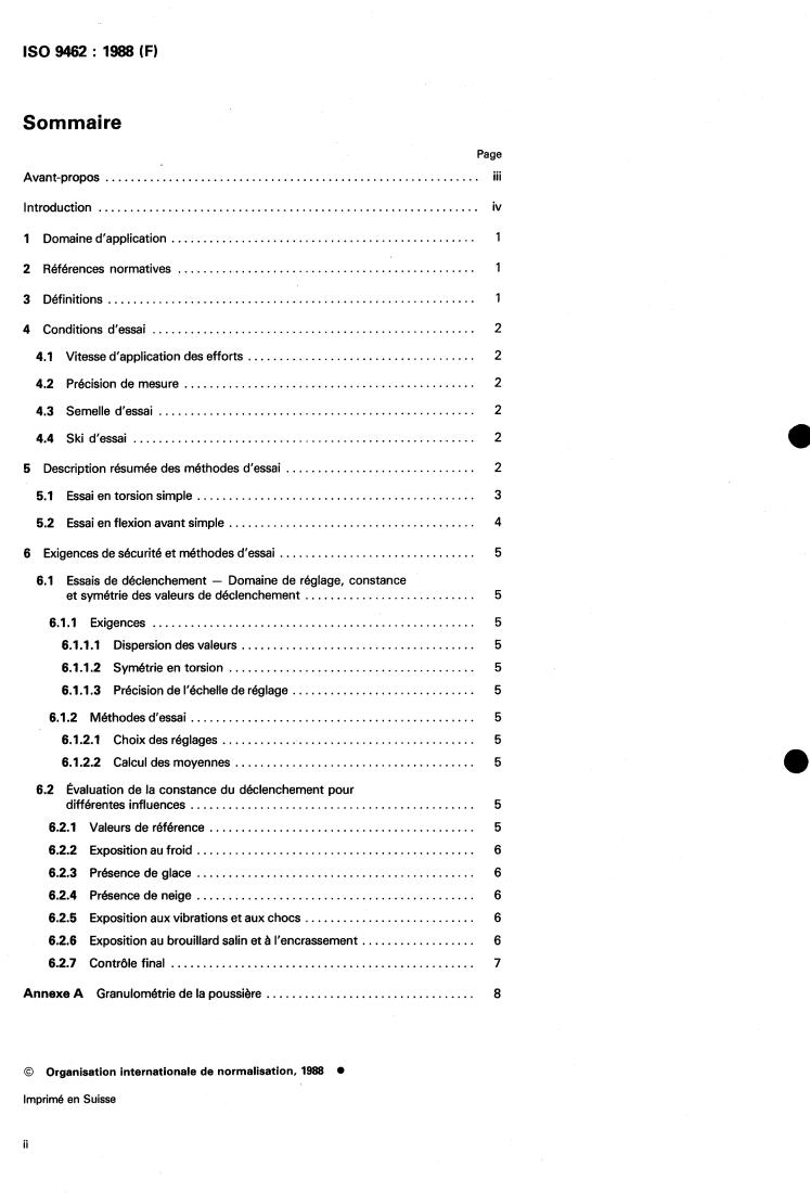 ISO 9462:1988 ISO 9462:1988 - Alpine ski-bindings — Safety requirements and test methods
Released:7/7/1988 - Page 2 preview