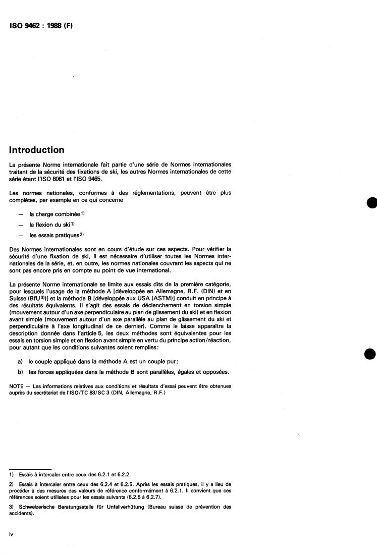 ISO 9462:1988 ISO 9462:1988 - Alpine ski-bindings — Safety requirements and test methods
Released:7/7/1988 - Page 4 preview