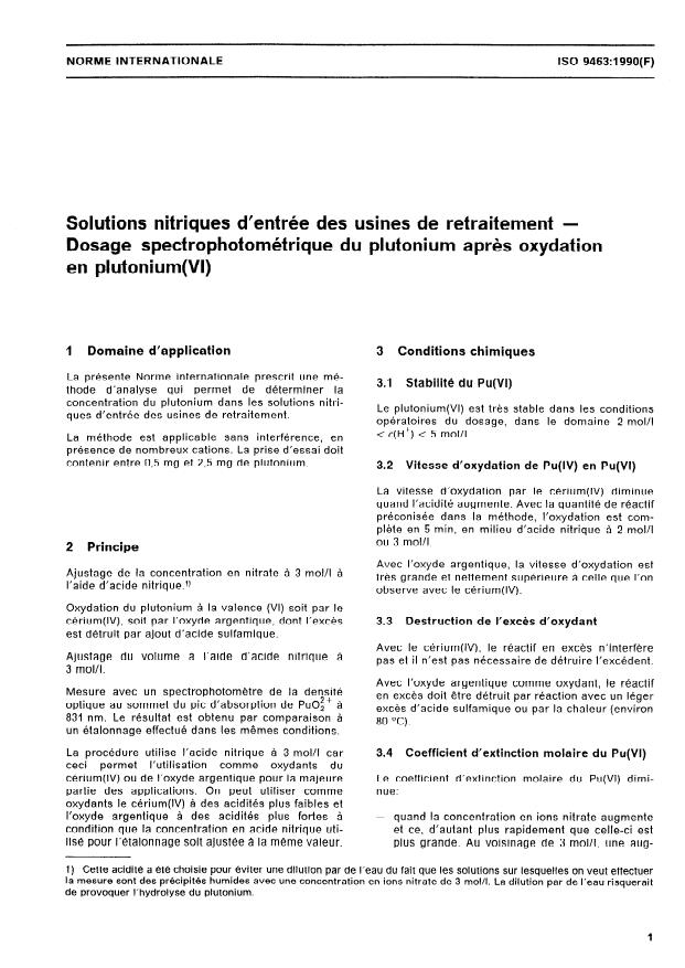 ISO 9463:1990 - Solutions nitriques d'entrée des usines de retraitement -- Dosage spectrophotométrique du plutonium apres oxydation en plutonium(VI)