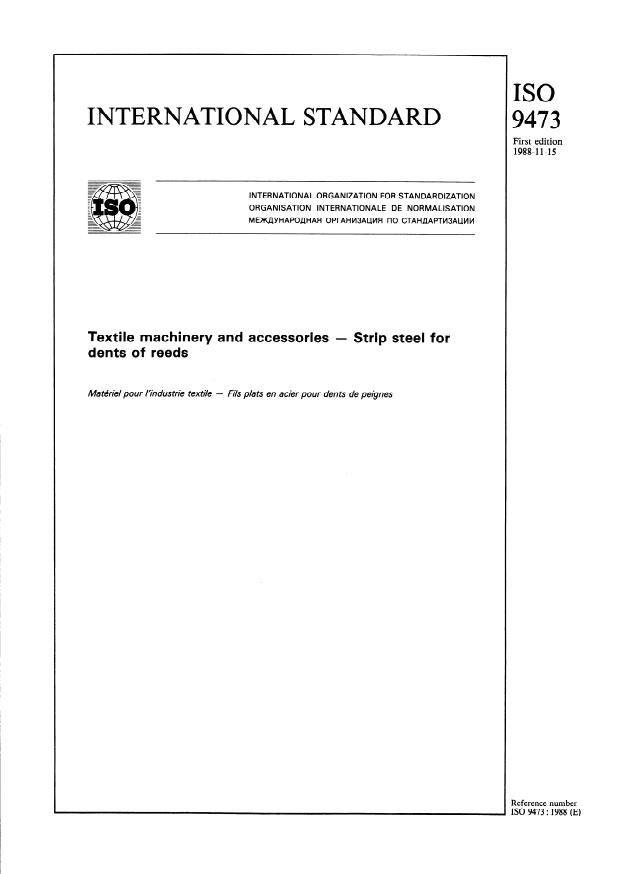 ISO 9473:1988 - Textile machinery and accessories -- Strip steel for dents of reeds