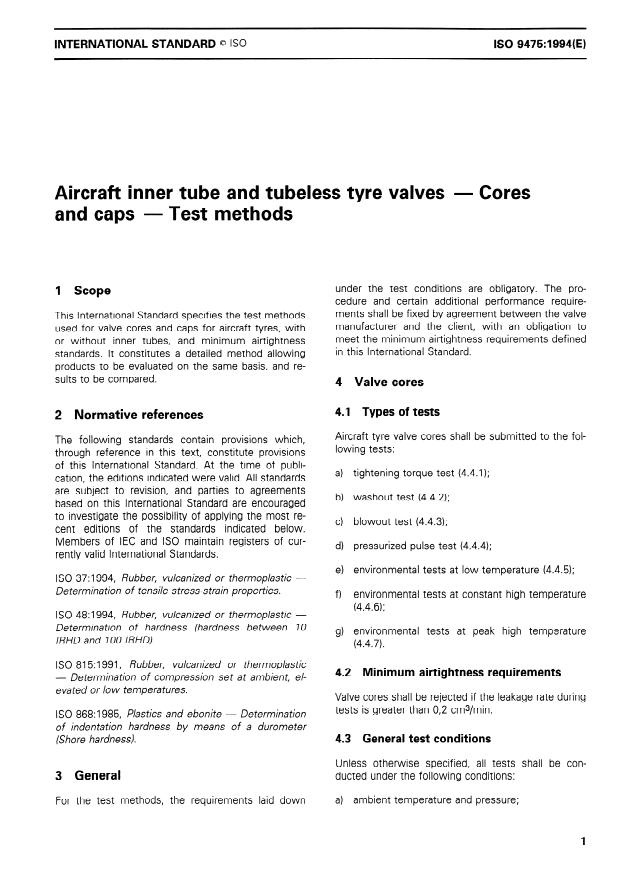 ISO 9475:1994 - Aircraft inner tube and tubeless tyre valves -- Cores and caps -- Test methods