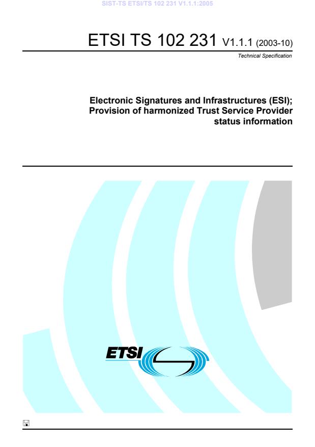 SIST-TS ETSI/TS 102 231 V1.1.1:2005 SIST-TS ETSI/TS 102 231 V1.1.1:2005