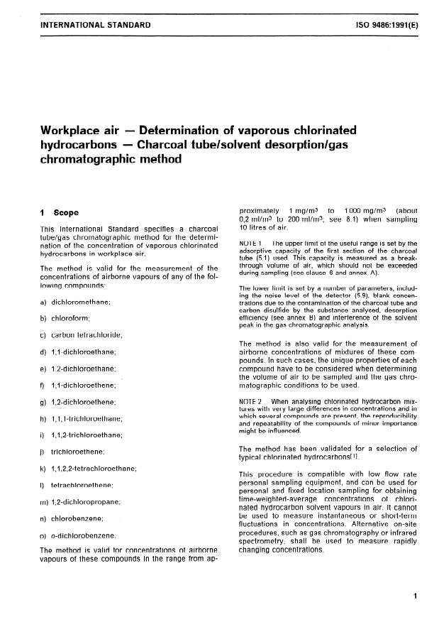 ISO 9486:1991 - Workplace air -- Determination of vaporous chlorinated hydrocarbons -- Charcoal tube/solvent desorption/gas chromatographic method