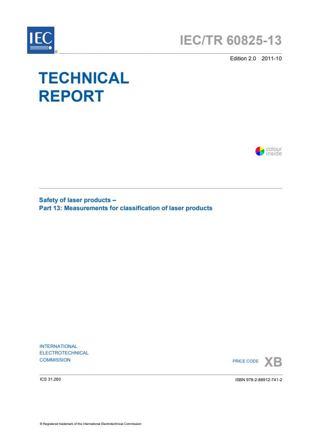IEC TR 60825-13:2011 - Safety of laser products - Part 13: Measurements for classification of laser products