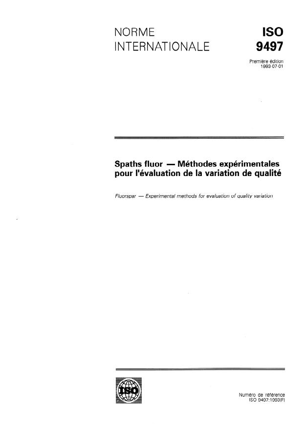 ISO 9497:1993 - Spaths fluor -- Méthodes expérimentales pour l'évaluation de la variation de qualité