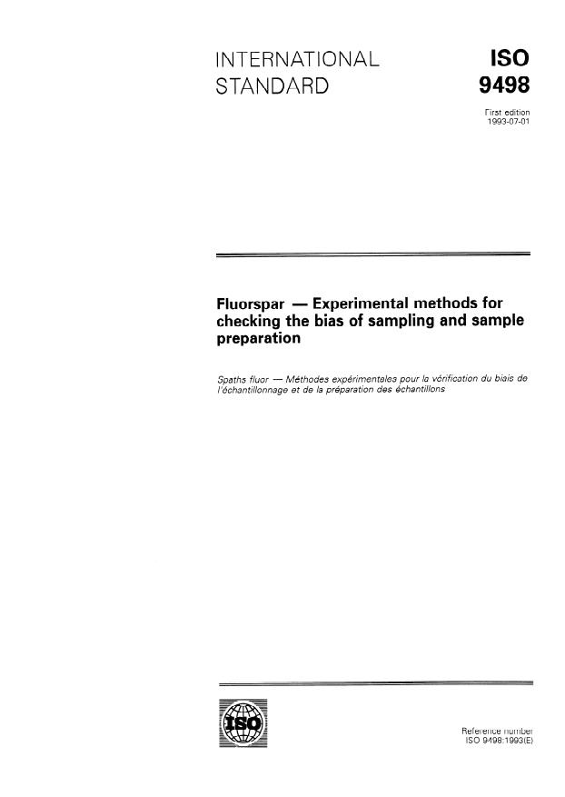 ISO 9498:1993 - Fluorspar -- Experimental methods for checking the bias of sampling and sample preparation