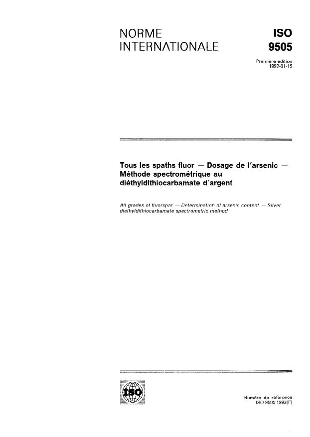ISO 9505:1992 - Tous les spaths fluor -- Dosage de l'arsenic -- Méthode spectrométrique au diéthyldithiocarbamate d'argent
