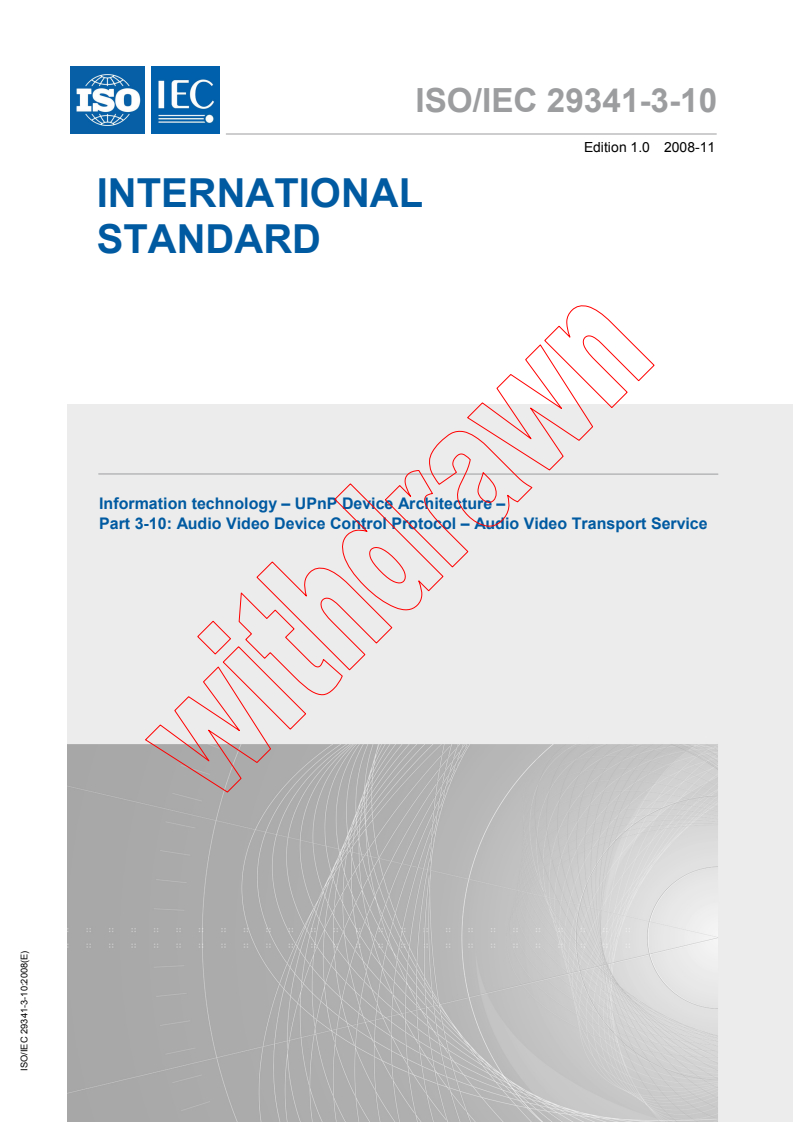 ISO/IEC 29341-3-10:2008 - Information technology - UPnP Device Architecture - Part 3-10: Audio Video Device Control Protocol - Audio Video Transport Service
Released:11/18/2008
Isbn:9782889108459