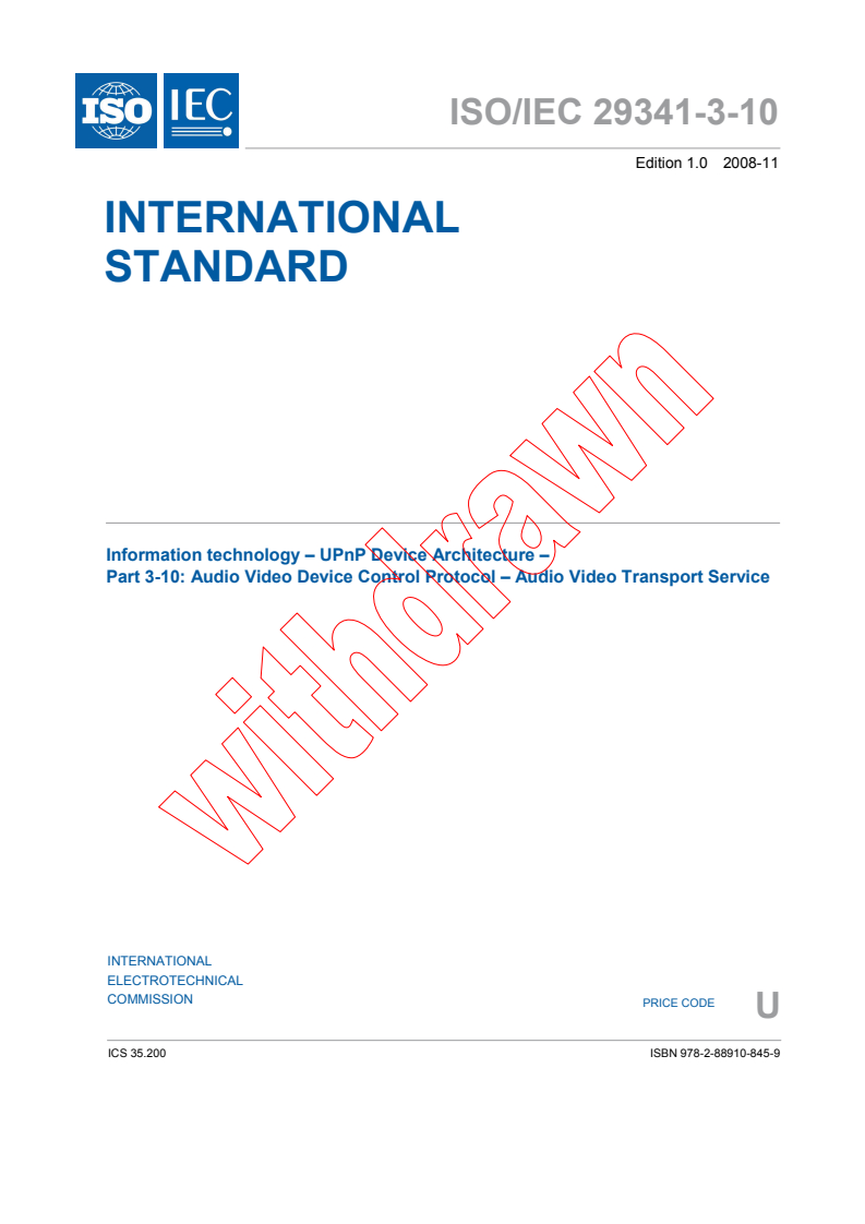 ISO/IEC 29341-3-10:2008 - Information technology - UPnP Device Architecture - Part 3-10: Audio Video Device Control Protocol - Audio Video Transport Service
Released:11/18/2008
Isbn:9782889108459