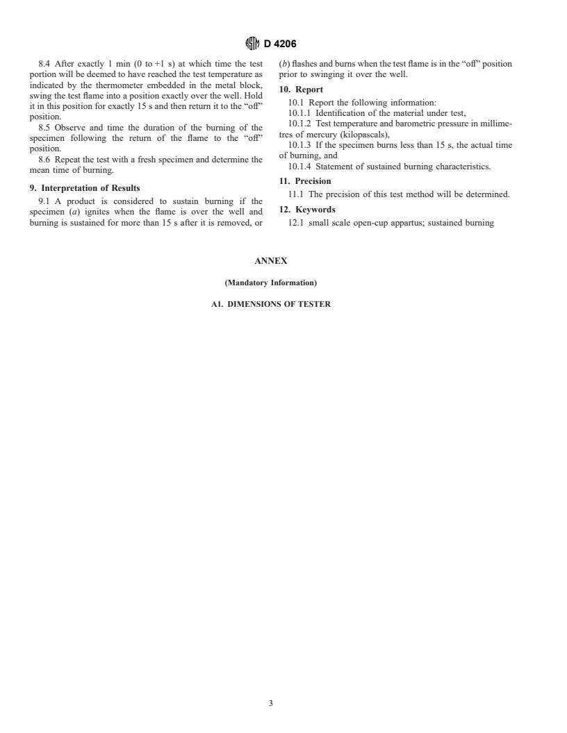 ASTM D4206-96 - Standard Test Method for Sustained Burning of Liquid Mixtures Using the Small Scale Open-Cup Apparatus