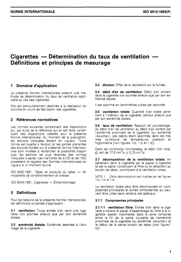 ISO 9512:1993 - Cigarettes -- Détermination du taux de ventilation -- Définitions et principes de mesurage