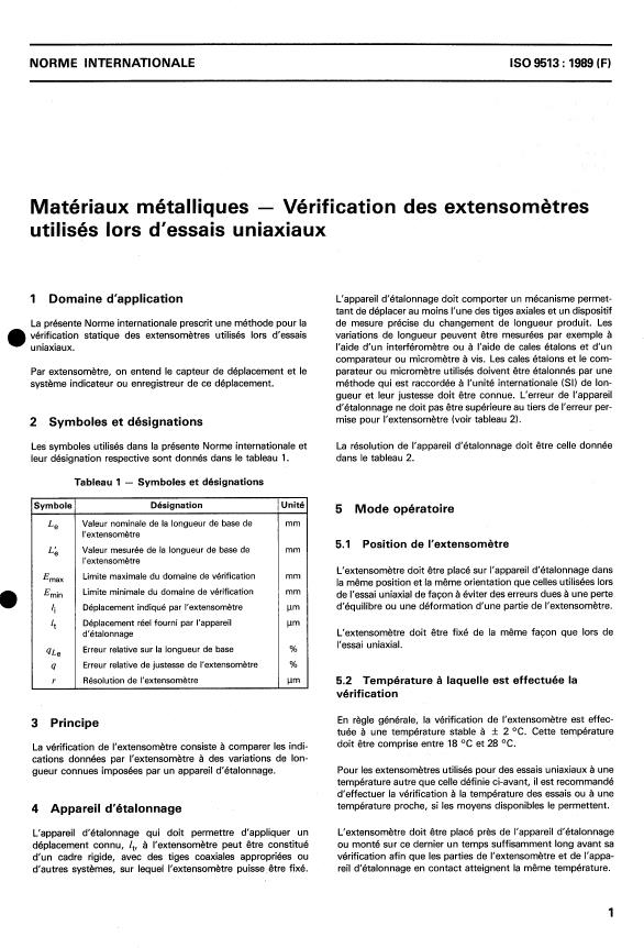 ISO 9513:1989 - Matériaux métalliques -- Vérification des extensometres utilisés lors d'essais uniaxiaux