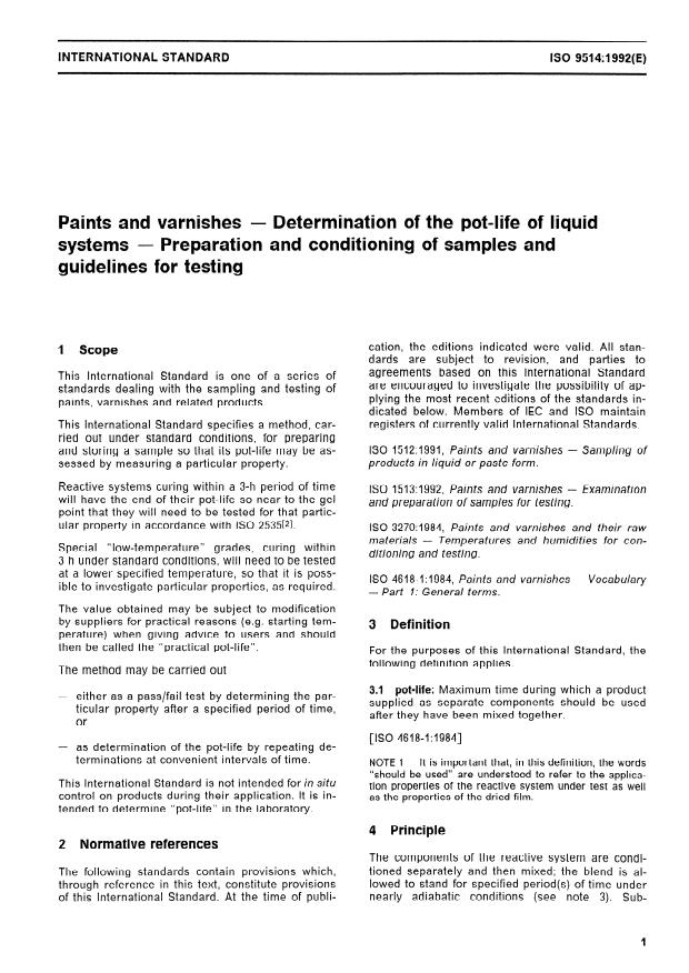ISO 9514:1992 - Paints and varnishes -- Determination of the pot-life of liquid systems -- Preparation and conditioning of samples and guidelines for testing