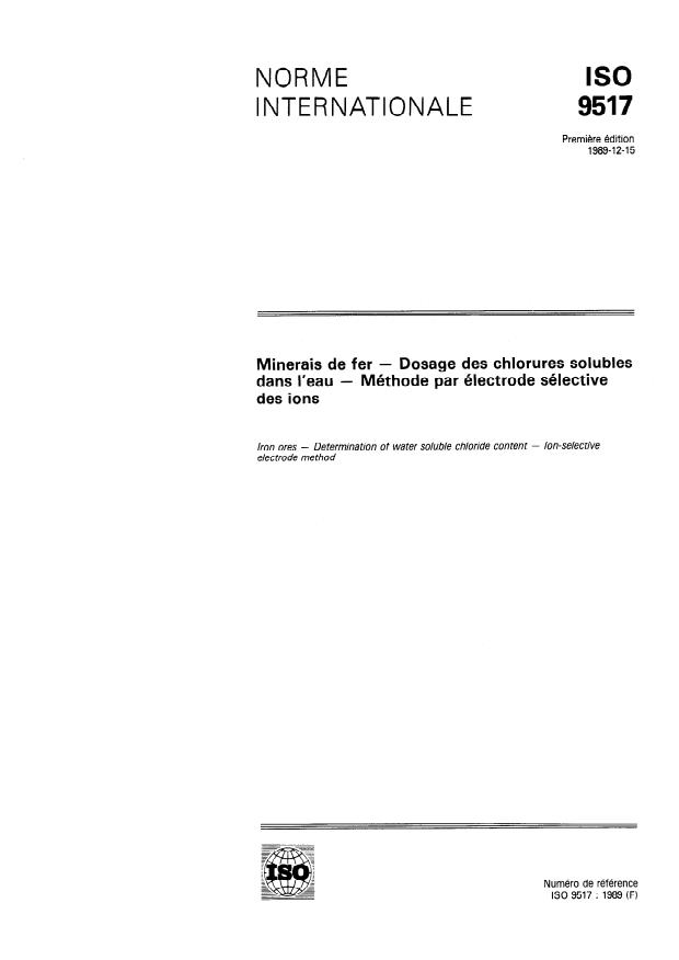 ISO 9517:1989 - Minerais de fer -- Dosage des chlorures solubles dans l'eau -- Méthode par électrode sélective des ions