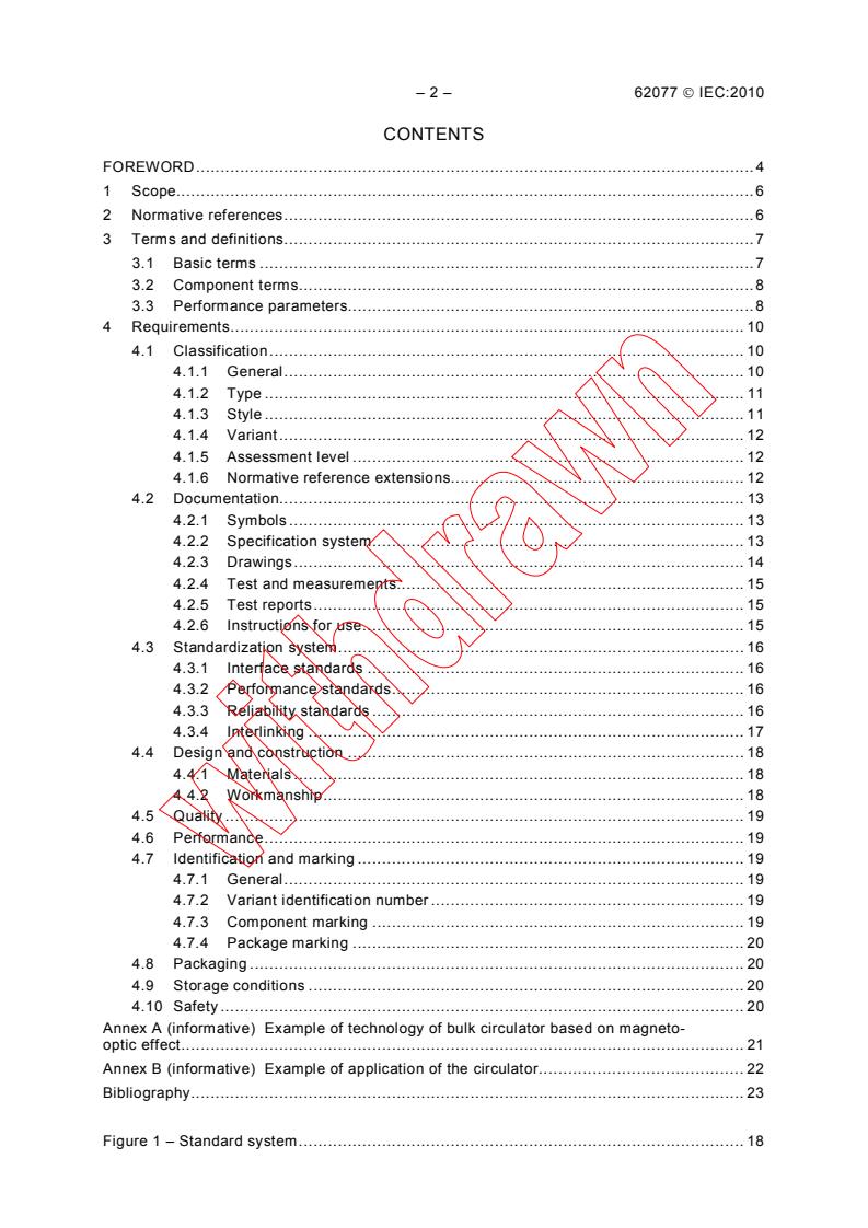 IEC 62077:2010 IEC 62077:2010 - Fibre optic interconnecting devices and passive components - Fibre optic circulators - Generic specification
Released:2/18/2010 - Page 4 preview