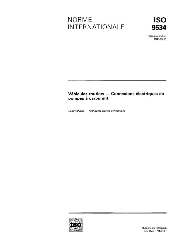 ISO 9534:1989 - Véhicules routiers -- Connexions électriques de pompes a carburant