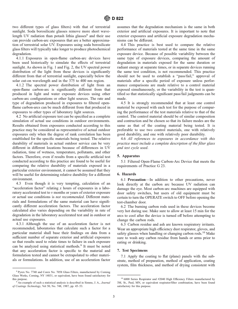 ASTM D822-96 - Standard Practice for Filtered Open-Flame Carbon-Arc Exposures of Paint and Related Coatings