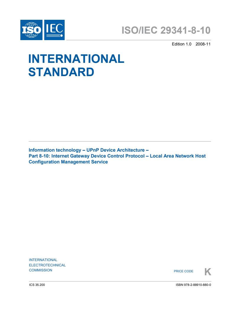 ISO/IEC 29341-8-10:2008 - Information technology - UPnP Device Architecture - Part 8-10: Internet Gateway Device Control Protocol - Local Area Network Host Configuration Management Service