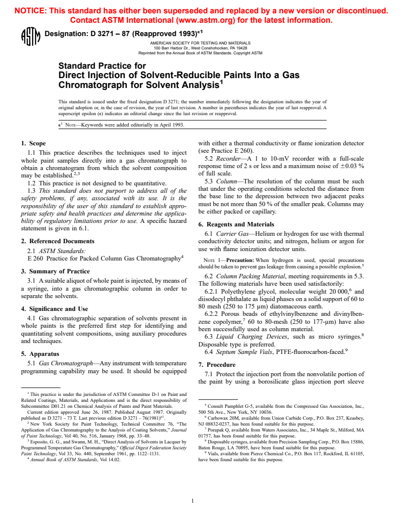 ASTM D3271-87(1993)e1 - Standard Practice for Direct Injection of Solvent-Reducible Paints Into a Gas Chromatograph for Solvent Analysis