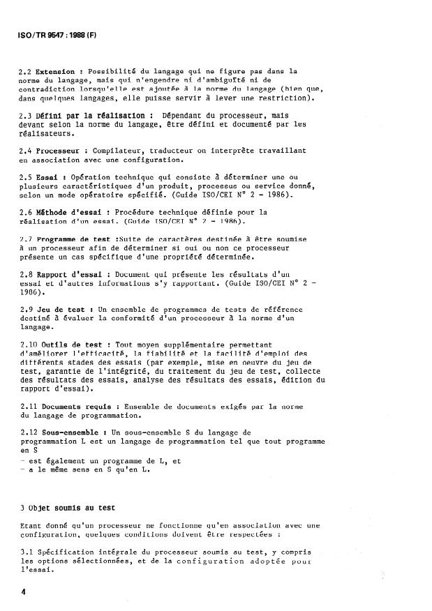 ISO/TR 9547:1988 ISO/TR 9547:1988 - Processeurs de langage de programmation -- Méthodes d'essai -- Lignes directrices pour leur élaboration et acceptabilité - Page 4 preview