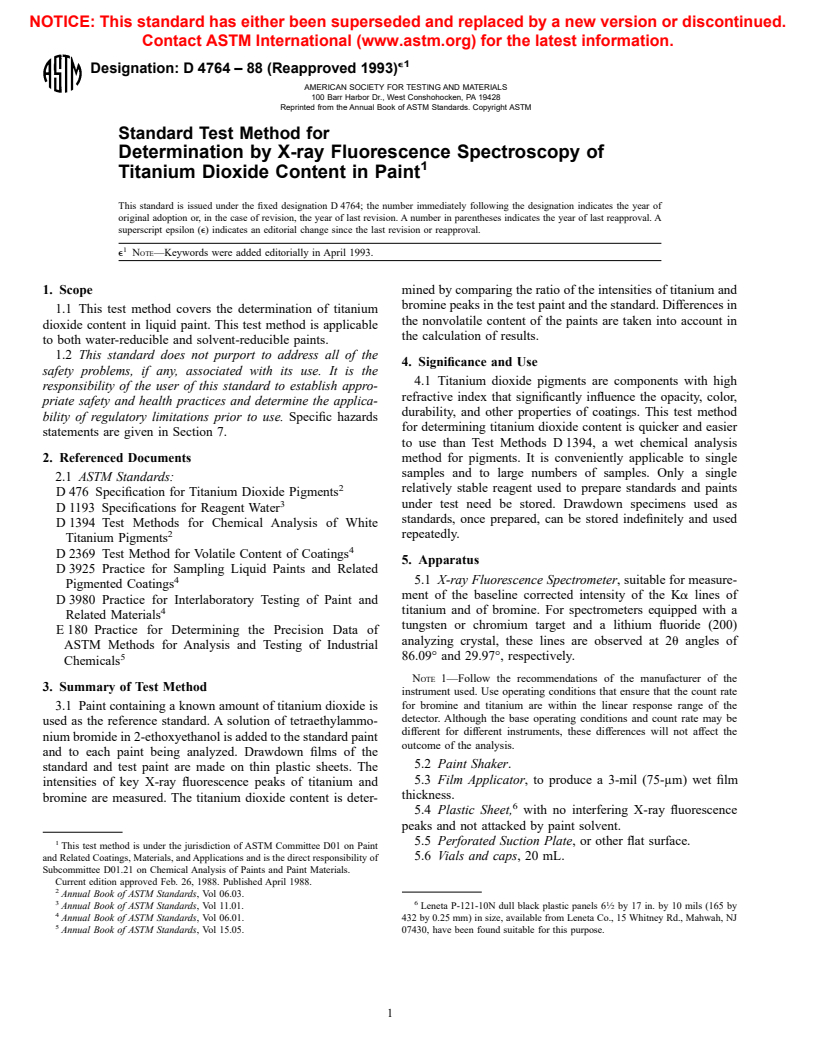 ASTM D4764-88(1993)e1 - Standard Test Method for Determination by X-ray Fluorescence Spectroscopy of Titanium Dioxide Content in Paint