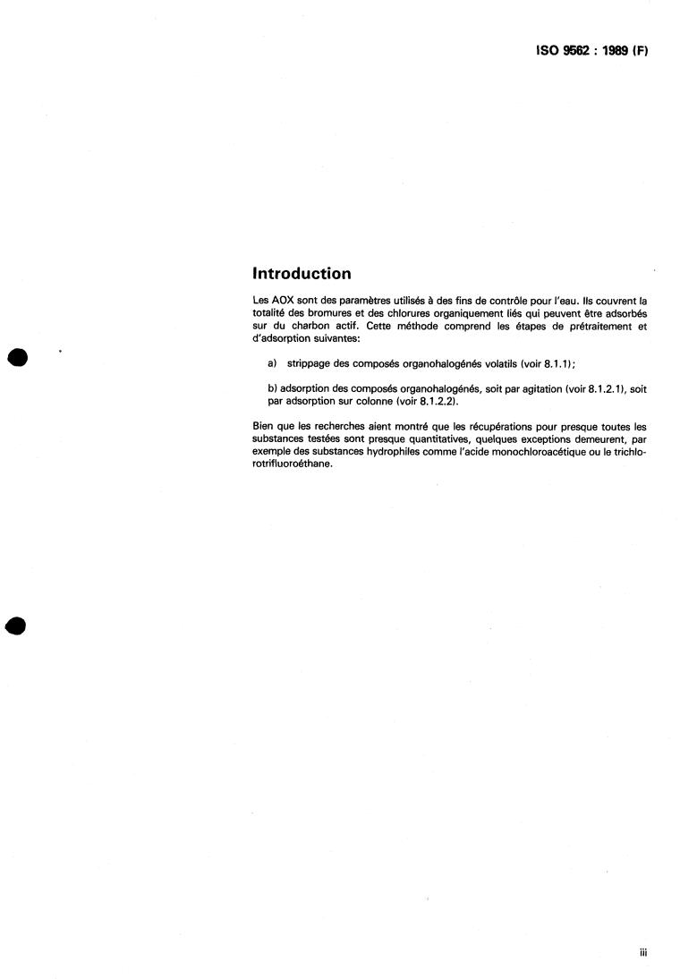 ISO 9562:1989 - Water quality — Determination of adsorbable organic halogens (AOX)
Released:9/7/1989
