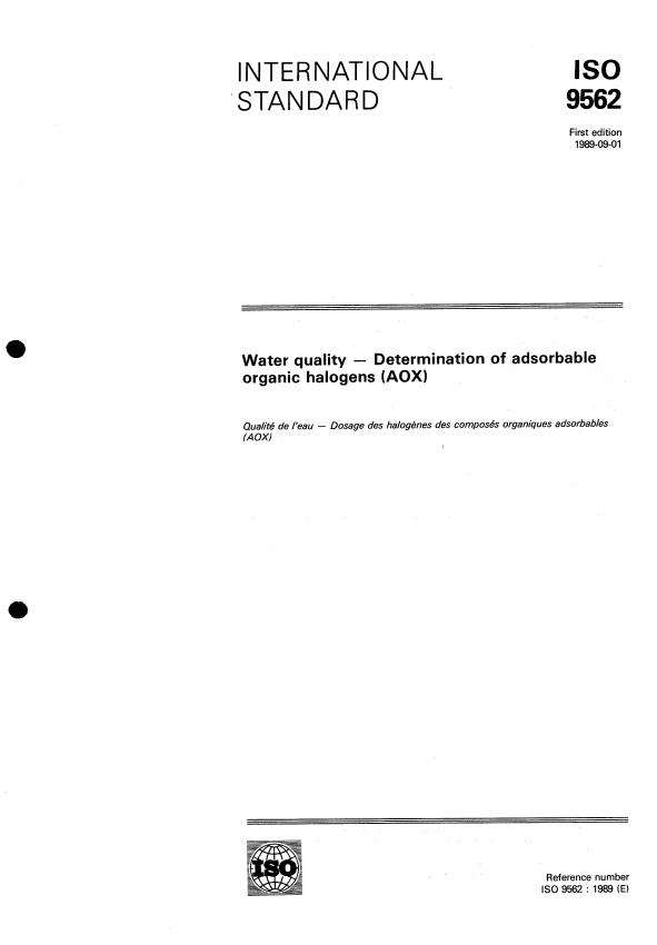 ISO 9562:1989 - Water quality -- Determination of adsorbable organic halogens (AOX)