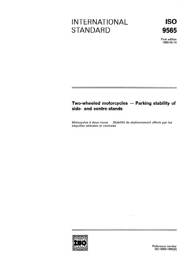 ISO 9565:1990 - Two-wheeled motorcycles -- Parking stability of side- and centre-stands