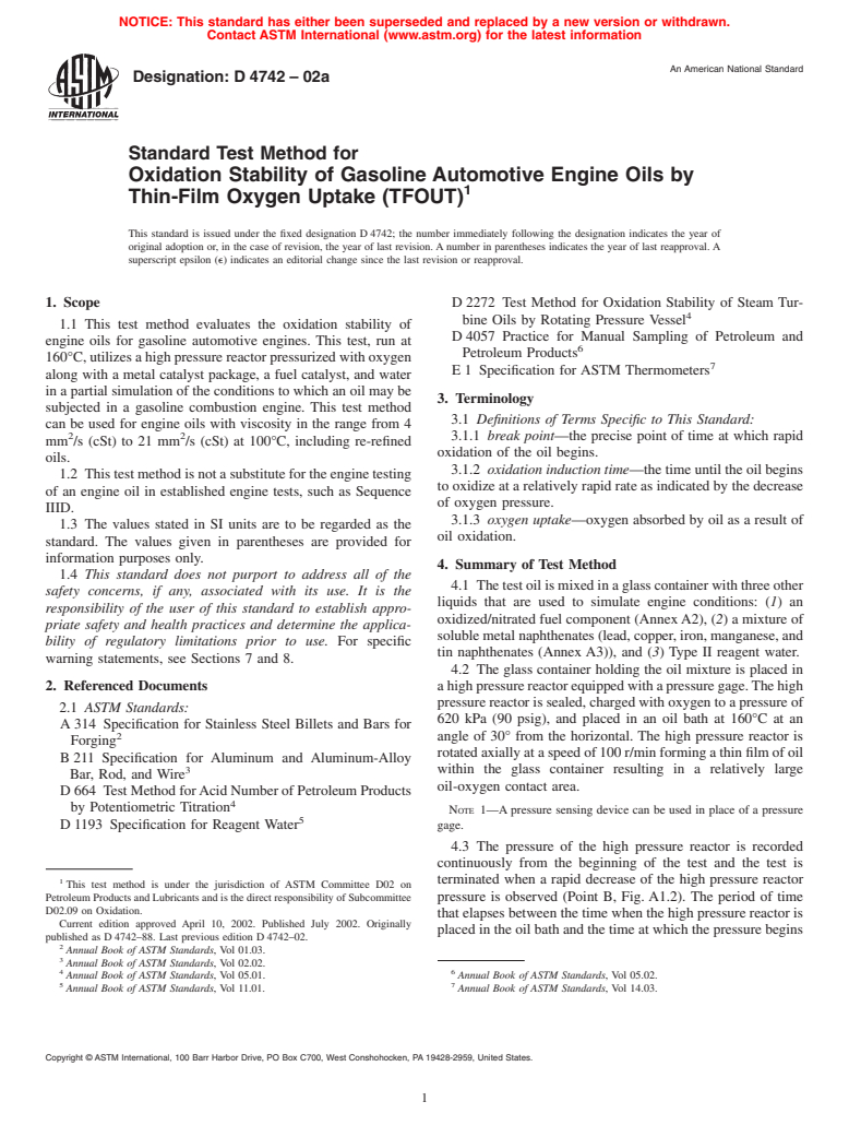 ASTM D4742-02a - Standard Test Method for Oxidation Stability of Gasoline Automotive Engine Oils by Thin-Film Oxygen Uptake (TFOUT)