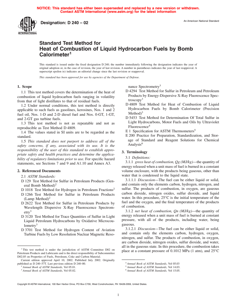 ASTM D240-02 - Standard Test Method for Heat of Combustion of Liquid Hydrocarbon Fuels by Bomb Calorimeter