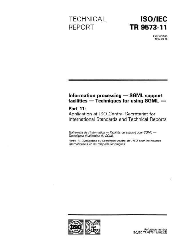 ISO/IEC TR 9573-11:1992 - Information processing -- SGML support facilities -- Techniques for using SGML