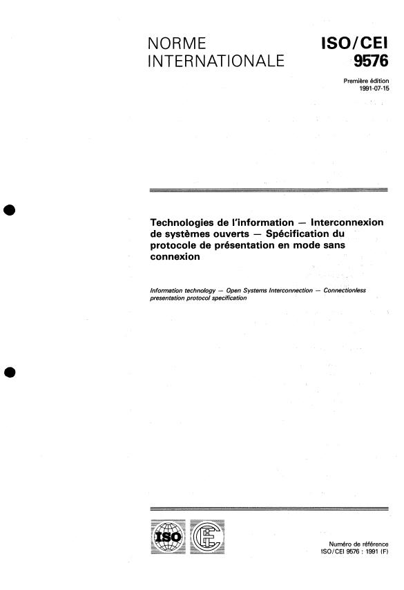 ISO/IEC 9576:1991 - Technologies de l'information -- Interconnexion de systemes ouverts -- Spécification de protocole de présentation en mode sans connexion