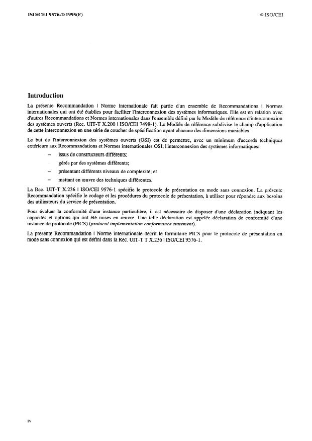 ISO/IEC 9576-2:1995 ISO/IEC 9576-2:1995 - Technologies de l'information -- Interconnexion de systemes ouverts (OSI) -- Protocole de présentation en mode sans connexion: Formulaire de déclaration de conformité d'une instance de protocole (PICS) - Page 4 preview