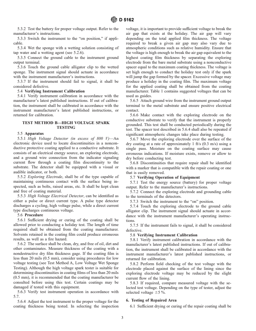 ASTM D5162-00 - Standard Practice for Discontinuity (Holiday) Testing of Nonconductive Protective Coating on Metallic Substrates