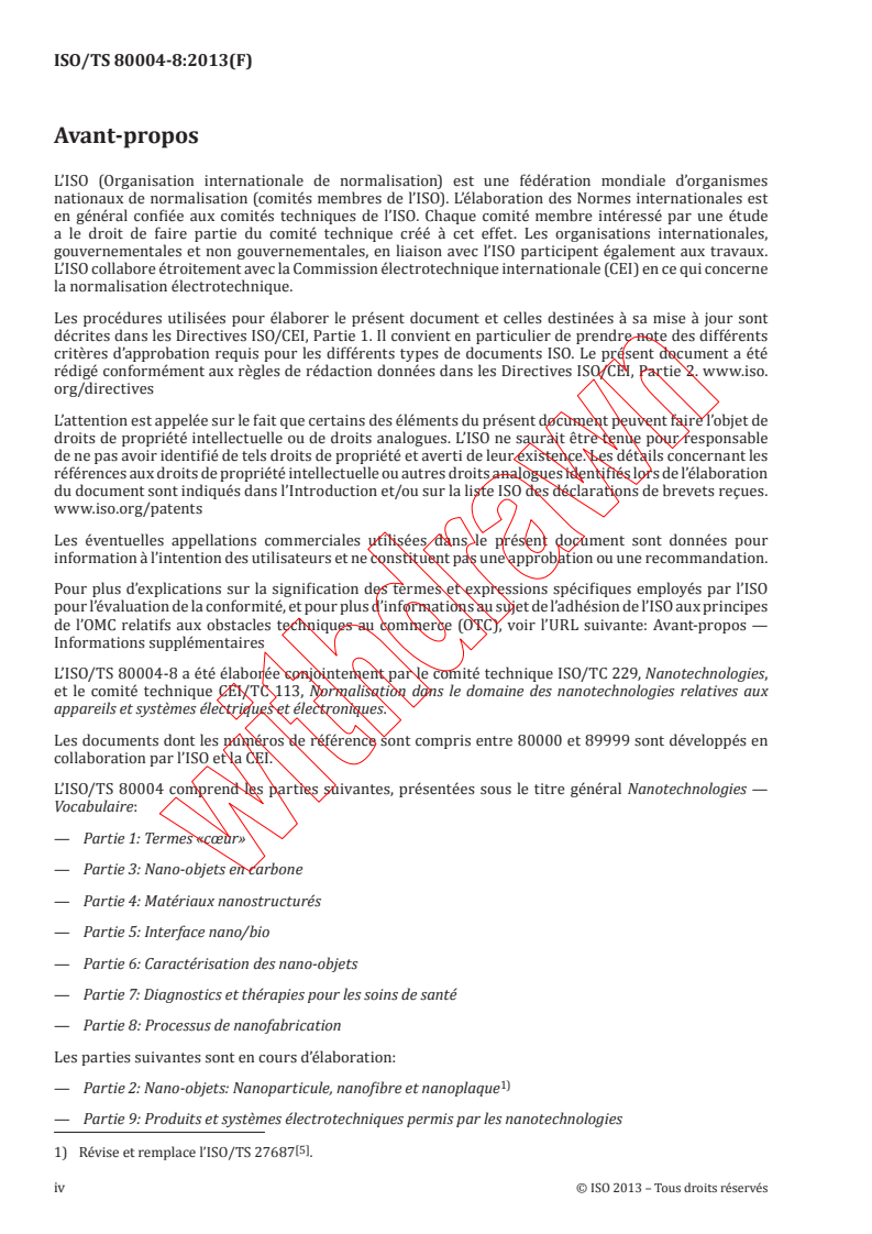 ISO TS 80004-8:2013 ISO TS 80004-8:2013 - Nanotechnologies - Vocabulaire - Partie 8: Processus de nanofabrication
Released:12/10/2013 - Page 4 preview